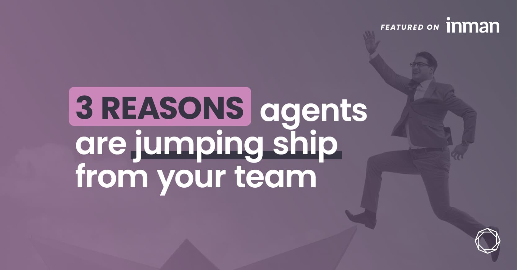 three-reasons-agents-are-jumping-ship-from-your-team