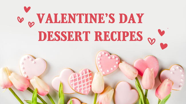 valentines day dessert recipes with heart frosted cookies